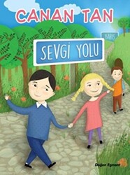 Sevgi Yolu - Doğan Çocuk
