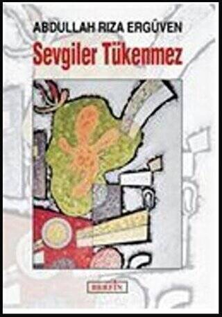 Sevgiler Tükenmez - 1