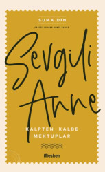 Sevgili Anne - 1