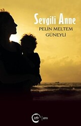 Sevgili Anne - 1