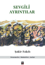 Sevgili Ayrıntılar - İleri Yayınları