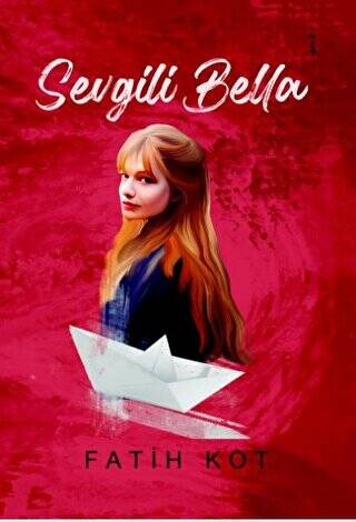 Sevgili Bella - 1