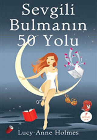 Sevgili Bulmanın 50 Yolu - 1