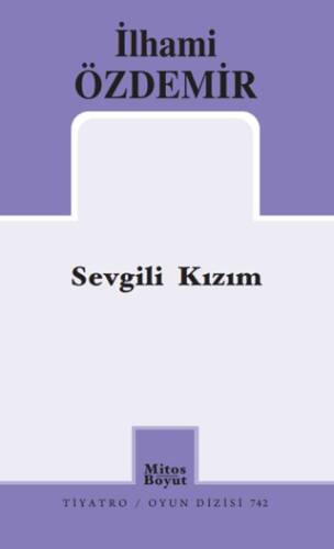 Sevgili Kızım - 1