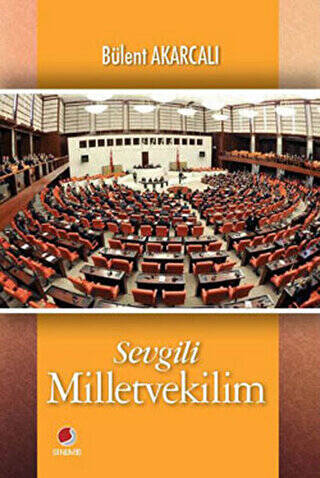 Sevgili Milletvekilim - 1