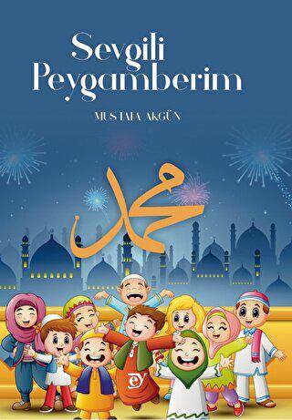 Sevgili Peygamberim - 1