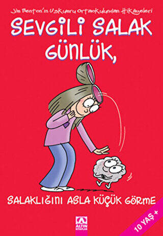 Sevgili Salak Günlük , Salaklığını Asla Küçük Görme - 1