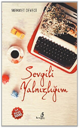 Sevgili Yalnızlığım - 1