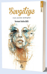 Sevgiliye - Siyaz Yayınevi