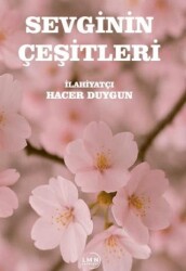 Sevginin Çeşitleri - Liman Yayınevi