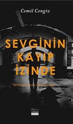 Sevginin Kayıp İzinde - 1