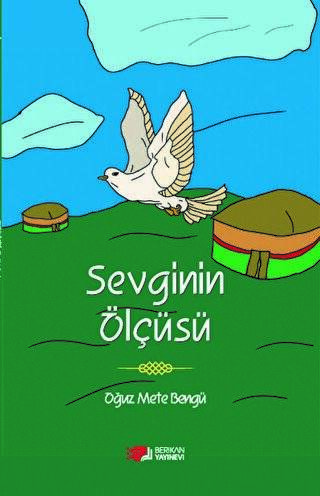 Sevginin Ölçüsü - 1