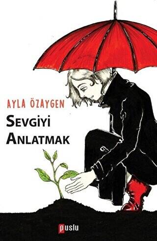 Sevgiyi Anlatmak - 1