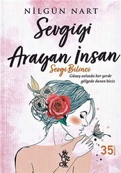 Sevgiyi Arayan İnsan - 1