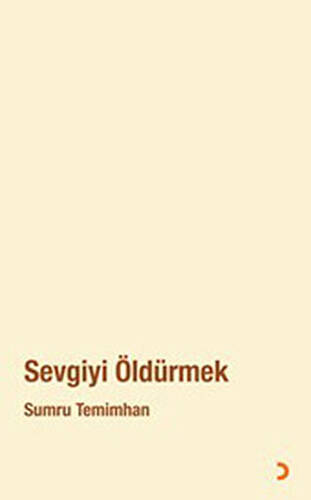Sevgiyi Öldürmek - 1