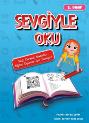Sevgiyle Oku - Yazarın Kendi Yayını - Beyza Çevik