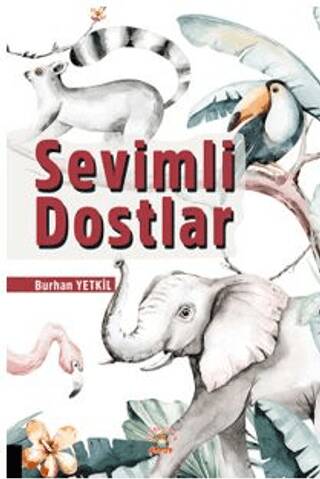 Sevimli Dostlar - 1
