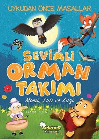 Sevimli Orman Takımı - Momi Tuti ve Zuzi - 1