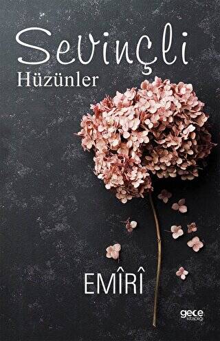 Sevinçli Hüzünler - 1