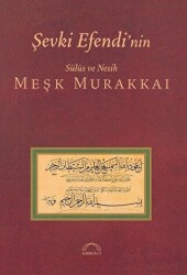 Şevki Efendi’nin Sülüs ve Nesih Meşk Murakkai - 1