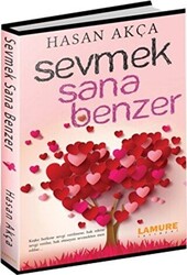 Sevmek Sana Benzer - 1