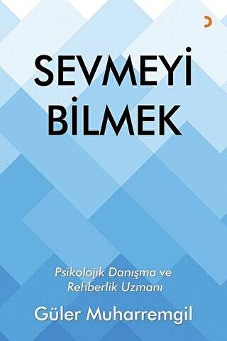 Sevmeyi Bilmek - 1
