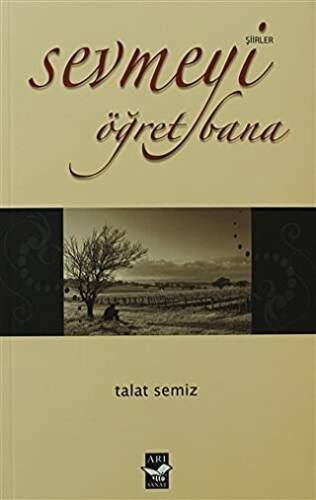 Sevmeyi Öğret Bana - 1