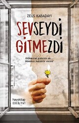 Sevseydi Gitmezdi - 1