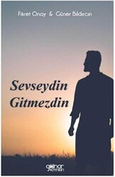 Sevseydin Gitmezdin - 1