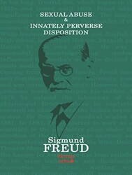 Sexual Abuse and Innately Perverse Disposıtıon - 1