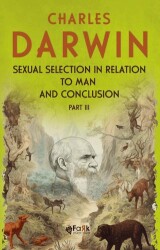 Sexual Selection in Relation to Man and Conclusion Part - 3 - 1