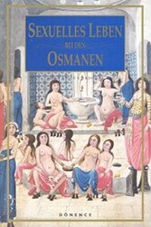 Sexuelles Leben Bei Den Osmanen - 1