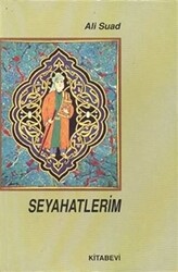 Seyahatlerim - Kitabevi Yayınları