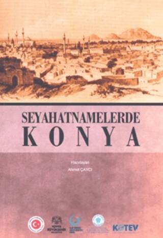 Seyahatnamelerde Konya - 1