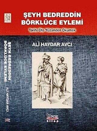 Şeyh Bedreddin Börklüce Eylemi - 1