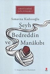 Şeyh Bedreddin ve Manakıbı - 1