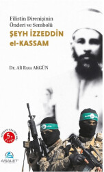 Şeyh İzzeddin el-Kassam - Asalet Yayınları