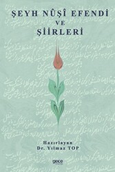 Şeyh Nuşi Efendi ve Şiirleri - 1