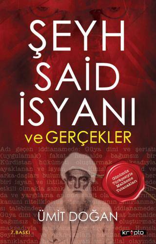 Şeyh Said İsyanı ve Gerçekler - 1