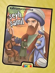 Şeyh Şamil - Kahramanlarımız - 1