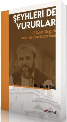 Şeyhleri De Vururlar - İslâmbol Yayınları