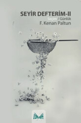 Seyir Defterim - II - İzan Yayıncılık