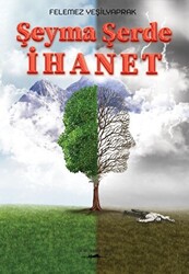 Şeyma Şerde İhanet - 1