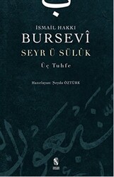 Seyr-i Süluk Üç Tuhfe - 1