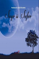 Seyr ü Sefer - 1