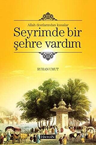 Seyrimde Bir Şehre Vardım - 1