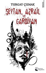 Şeytan Azrail ve Gardiyan - Karina Yayınevi