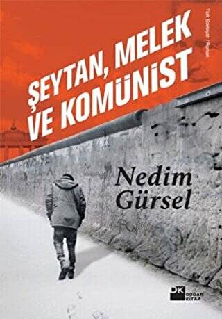 Şeytan, Melek ve Komünist - 1