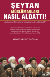 Şeytan Müslümanları Nasıl Aldattı! - Ozan Yayıncılık