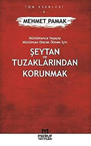 Şeytan ve Tuzaklarından Kurtulmak - 1